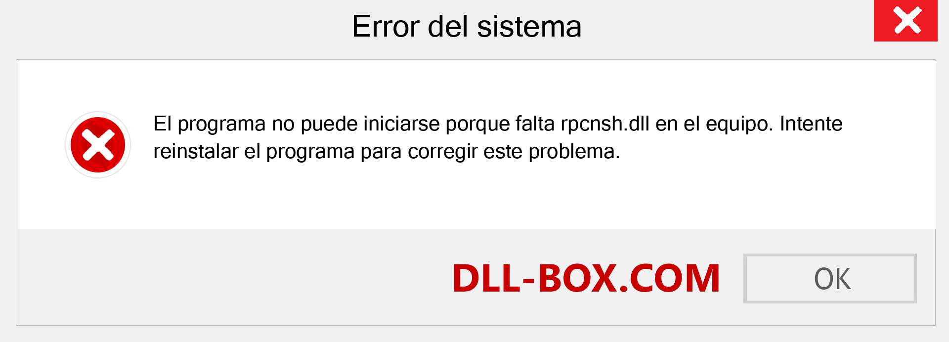 ¿Falta el archivo rpcnsh.dll ?. Descargar para Windows 7, 8, 10 - Corregir rpcnsh dll Missing Error en Windows, fotos, imágenes