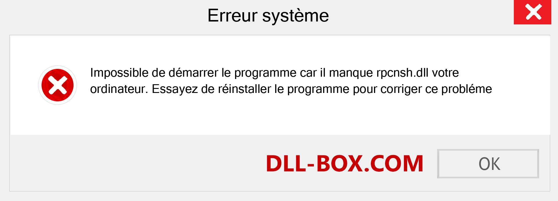 Le fichier rpcnsh.dll est manquant ?. Télécharger pour Windows 7, 8, 10 - Correction de l'erreur manquante rpcnsh dll sur Windows, photos, images